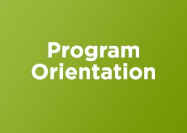 Program Orientation